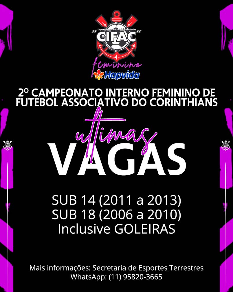 Últimas vagas: 2º Campeonato Interno Feminino de Futebol Associativo do Corinthians
